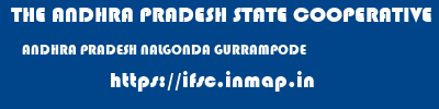 THE ANDHRA PRADESH STATE COOPERATIVE BANK LIMITED  ANDHRA PRADESH NALGONDA GURRAMPODE   ifsc code